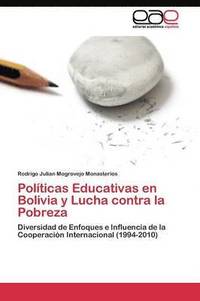 bokomslag Polticas Educativas en Bolivia y Lucha contra la Pobreza