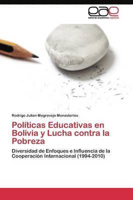 bokomslag Polticas Educativas en Bolivia y Lucha contra la Pobreza