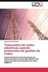 bokomslag Telecontrol de redes elctricas usando protocolos de gestin de redes