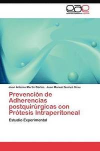 bokomslag Prevencin de Adherencias postquirrgicas con Prtesis Intraperitoneal