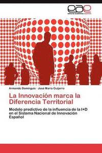 bokomslag La Innovacin marca la Diferencia Territorial