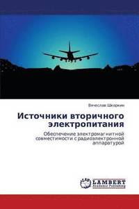 bokomslag Istochniki Vtorichnogo Elektropitaniya