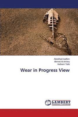 Wear in Progress View 1