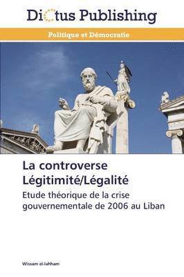 La Controverse Legitimite/Legalite 1
