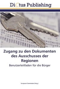 bokomslag Zugang zu den Dokumenten des Ausschusses der Regionen