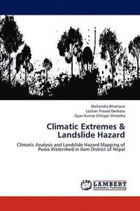 bokomslag Climatic Extremes & Landslide Hazard