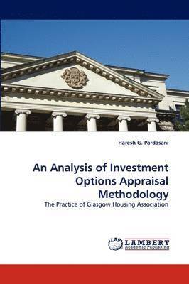 An Analysis of Investment Options Appraisal Methodology 1