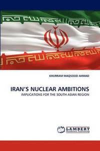 bokomslag Iran's Nuclear Ambitions