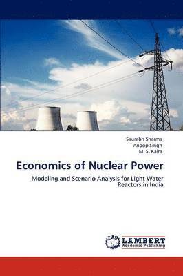 Economics of Nuclear Power 1