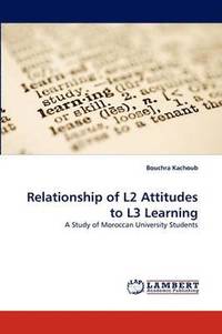 bokomslag Relationship of L2 Attitudes to L3 Learning