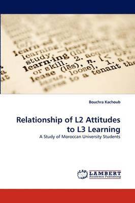 bokomslag Relationship of L2 Attitudes to L3 Learning