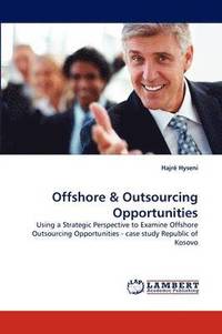 bokomslag Offshore & Outsourcing Opportunities