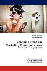 bokomslag Changing Trends in Marketing Communications