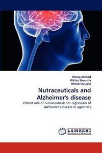 bokomslag Nutraceuticals and Alzheimer's disease