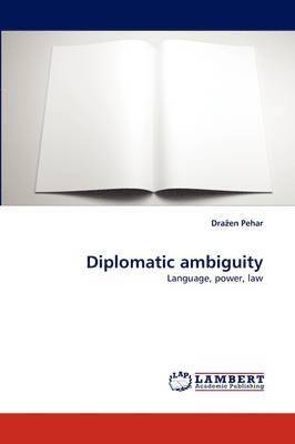 Diplomatic Ambiguity 1