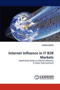 bokomslag Internet Influence in It B2B Markets
