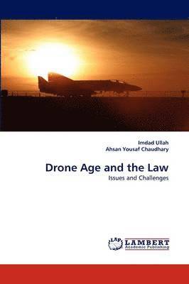 Drone Age and the Law 1