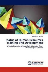 bokomslag Status of Human Resources Training and Development