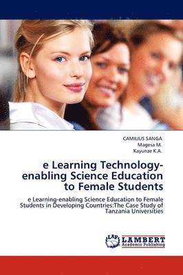 E Learning Technology-Enabling Science Education to Female Students 1