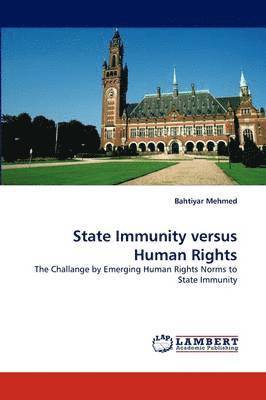 State Immunity versus Human Rights 1