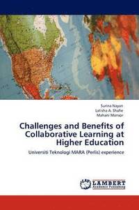 bokomslag Challenges and Benefits of Collaborative Learning at Higher Education