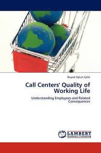 bokomslag Call Centers' Quality of Working Life