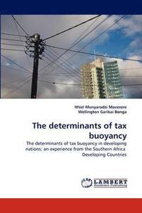 bokomslag The determinants of tax buoyancy