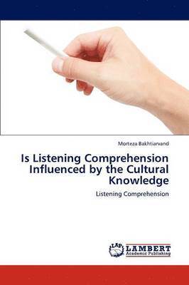 Is Listening Comprehension Influenced by the Cultural Knowledge 1