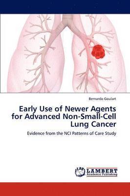 Early Use of Newer Agents for Advanced Non-Small-Cell Lung Cancer 1