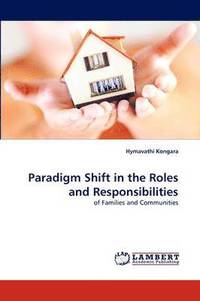 bokomslag Paradigm Shift in the Roles and Responsibilities