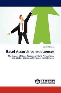 bokomslag Basel Accords Consequences