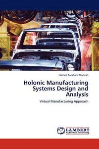 bokomslag Holonic Manufacturing Systems Design and Analysis