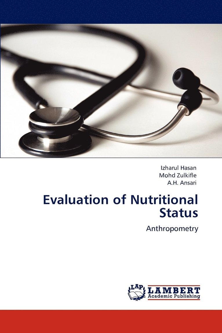 Evaluation of Nutritional Status 1