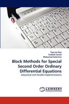 Block Methods for Special Second Order Ordinary Differential Equations 1