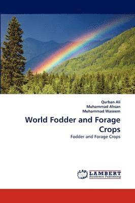 World Fodder and Forage Crops 1