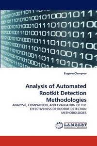 bokomslag Analysis of Automated Rootkit Detection Methodologies