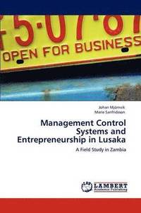 bokomslag Management Control Systems and Entrepreneurship in Lusaka