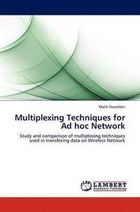 bokomslag Multiplexing Techniques for Ad Hoc Network