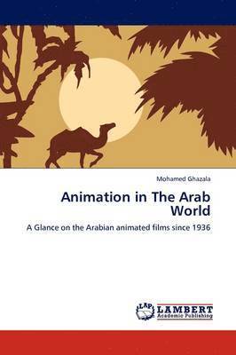 bokomslag Animation in the Arab World