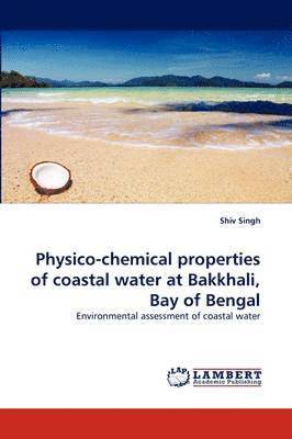 Physico-chemical properties of coastal water at Bakkhali, Bay of Bengal 1