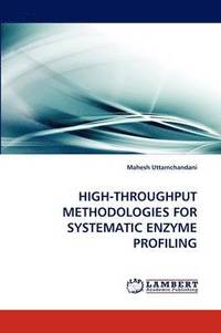 bokomslag High-Throughput Methodologies for Systematic Enzyme Profiling