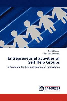 Entrepreneurial Activities of Self Help Groups 1