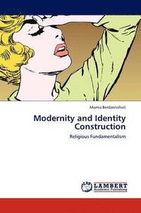 bokomslag Modernity and Identity Construction