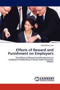 bokomslag Effects of Reward and Punishment on Employee's