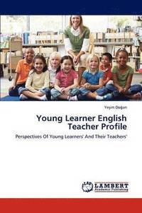 bokomslag Young Learner English Teacher Profile