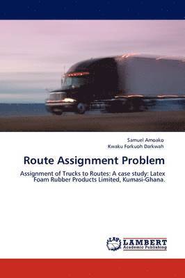 Route Assignment Problem 1