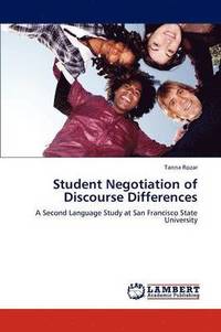 bokomslag Student Negotiation of Discourse Differences