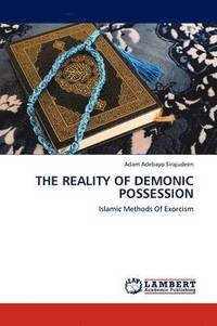 bokomslag The Reality of Demonic Possession