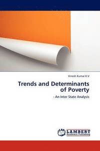 bokomslag Trends and Determinants of Poverty