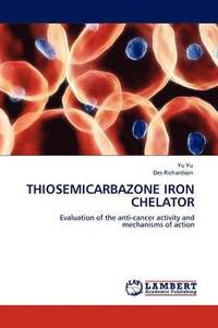 bokomslag Thiosemicarbazone Iron Chelator